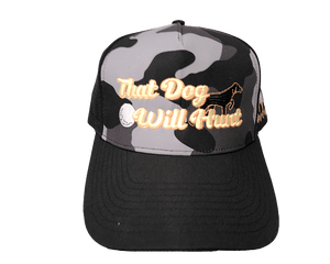 "That Dog will Hunt" Curved Brim - Golf & Game Apparel